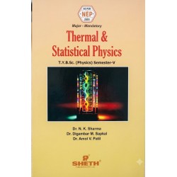 Thermal and Statistical  Physics T.Y.B.Sc  Sem 5 Sheth
